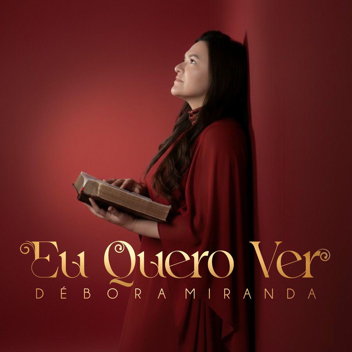 Capa do álbum "Eu Quero Ver", de Débora Miranda