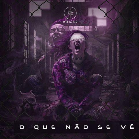 Capa do Single/EP "O Que Não Se Vê", de Athos 2
