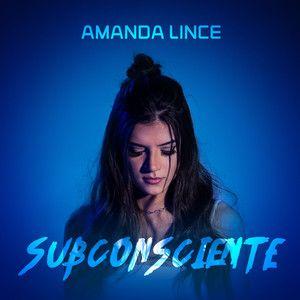 Capa do Single/EP "Subconsciente ", de Amanda Lince