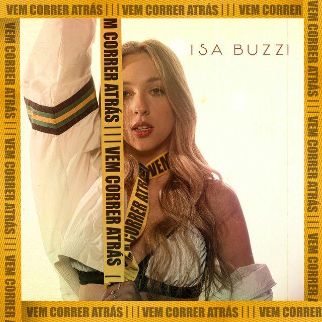 Portada del álbum "Vem Correr Atrás ", de Isa Buzzi