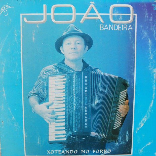 Portada de Álbum "Xoteando no Forró", de João Bandeira