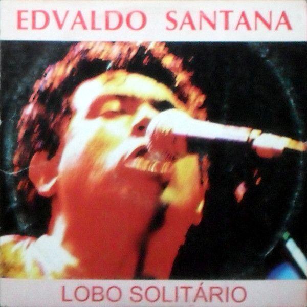Portada de Álbum "Lobo Solitário", de Edvaldo Santana