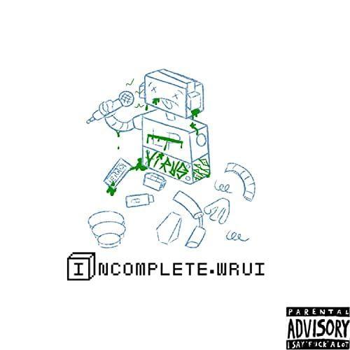 Portada de Álbum "Incomplete Wrui", de Lil Padda