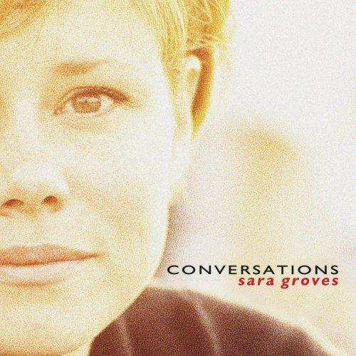 Portada de Álbum "Conversations", de Sara Groves