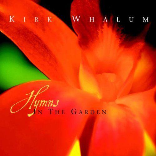 Portada de Álbum "Hymns In The Garden", de Kirk Whalum