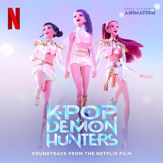 Portada de Álbum "Kpop Demon Hunters (Soundtrack from the Netflix Film)", de Kpop Demon Hunters Cast