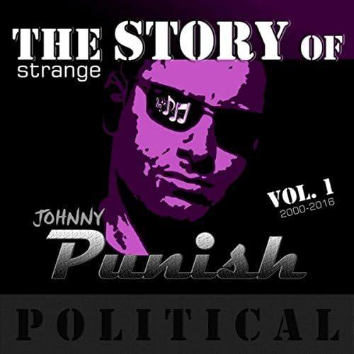 Portada de Álbum "The Strange Story of Johnny Punish, Vol. 1: Political (2000 - 2016)", de Johnny Punish