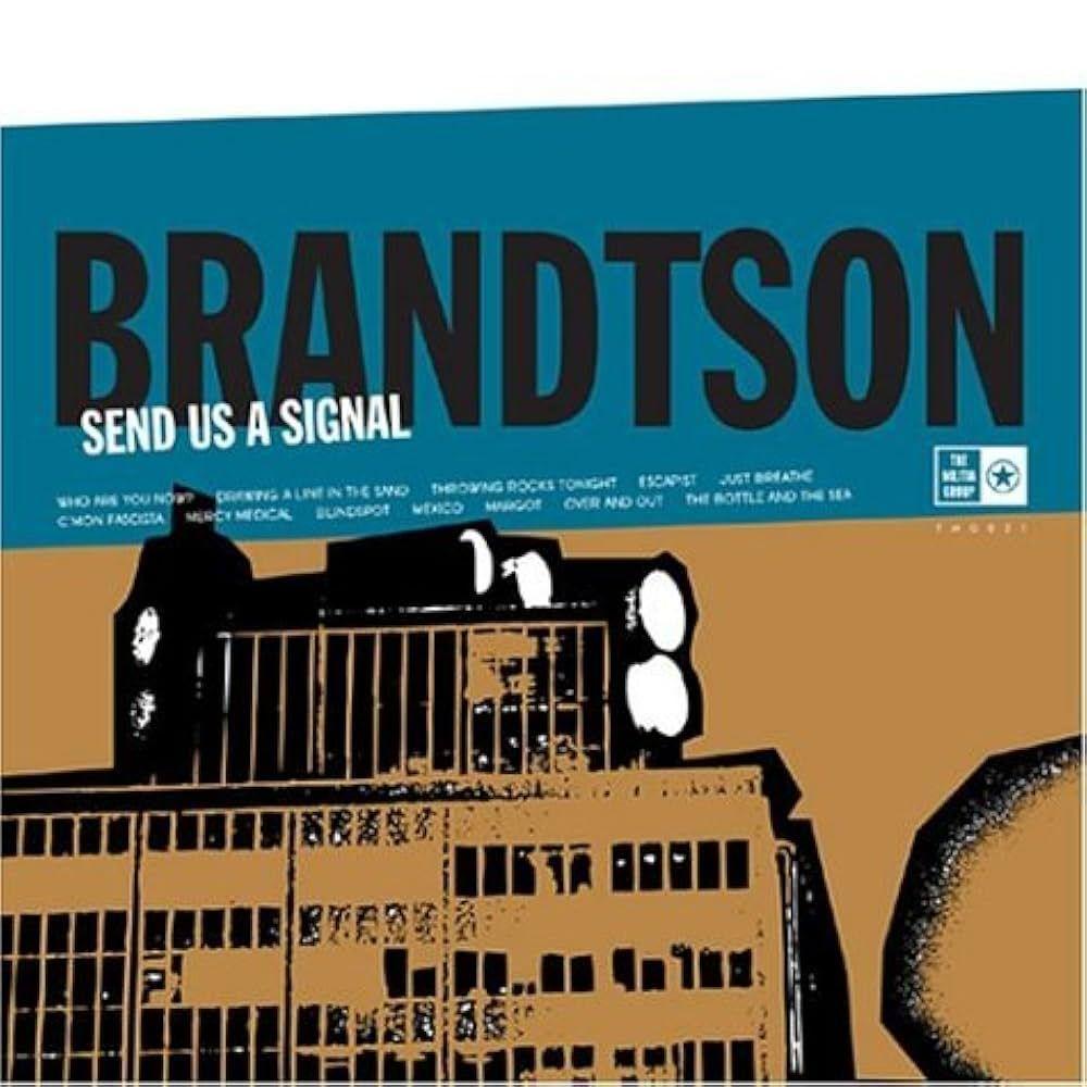 Capa do Álbum "Send Us a Signal", de Brandtson