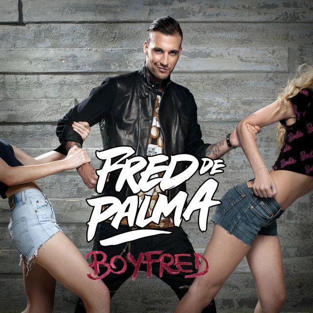 Portada de Álbum "Boyfred", de Fred De Palma