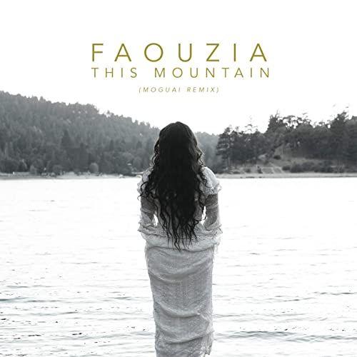 Capa do álbum "This Mountain (Moguai Remix)", de Faouzia