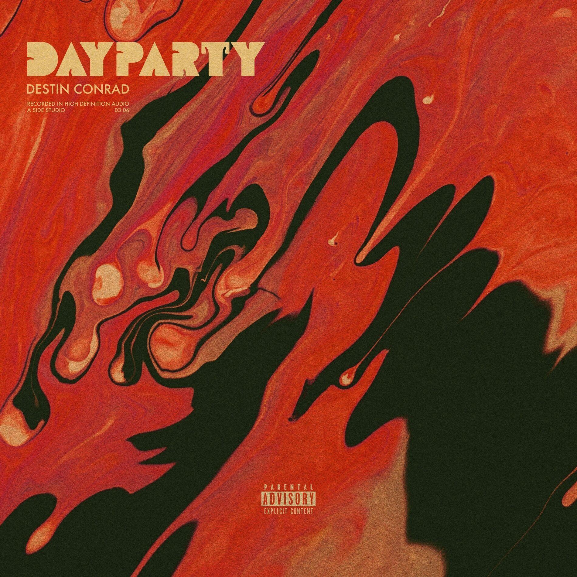 Portada de Sencillo/EP "DAY PARTY", de Destin Conrad
