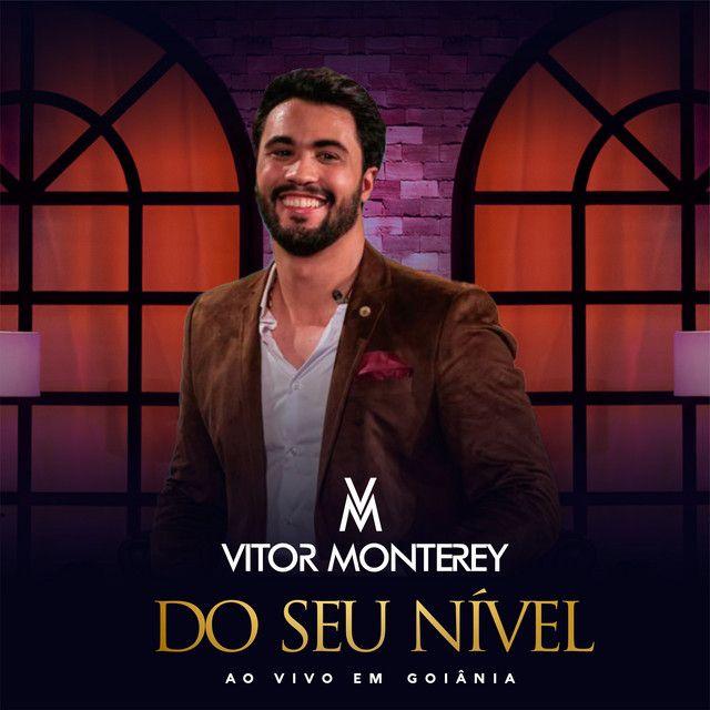 Portada de Álbum "Do Seu Nível, Ao Vivo Em Goiânia (Ao Vivo)", de Vitor Monterey