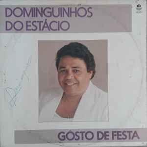 Album cover of "Gosto de Festa" by Dominguinhos do Estácio