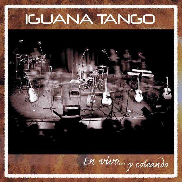 Capa do Álbum "En Vivo... y Coleando", de Iguana Tango