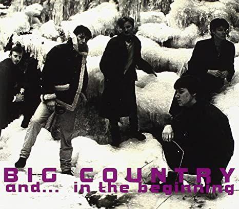 Portada de Álbum "And... In The Beginning", de Big Country