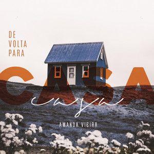 Portada de Álbum "De volta para casa", de Amanda Vieira