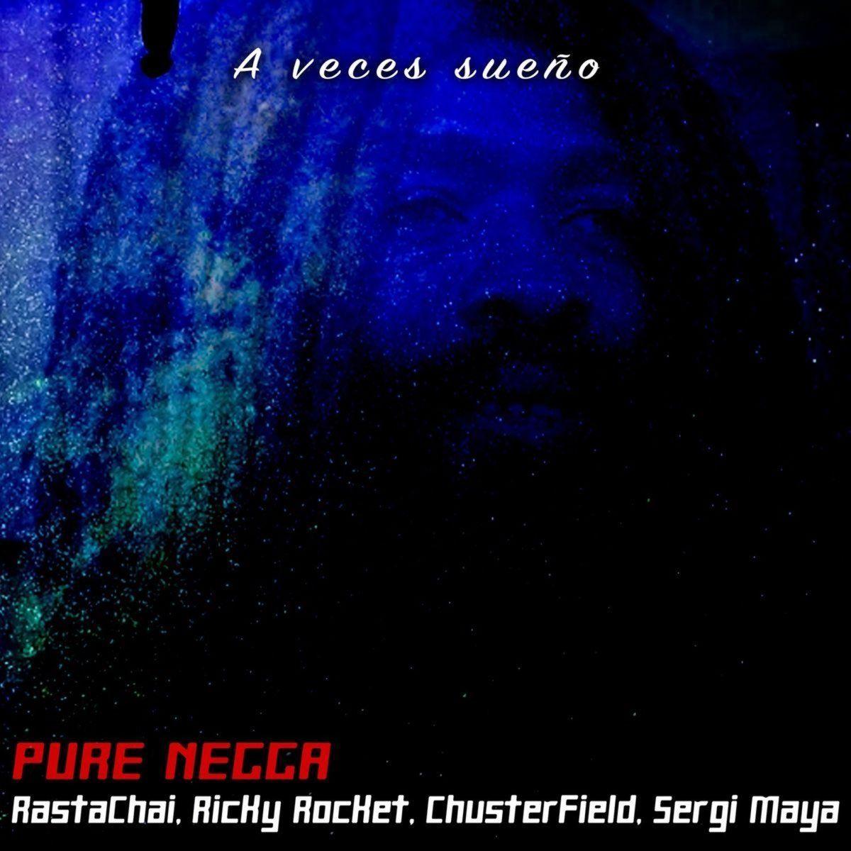 Portada de Sencillo/EP "A Veces Sueño", de Pure Negga