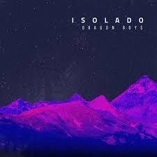 Capa do Single/EP "Isolado", de Dragon Boy$