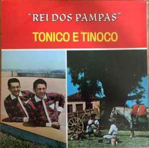 Portada del álbum "Rei dos Pampas", de Tonico e Tinoco
