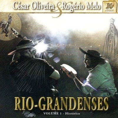Portada de Álbum "Rio-Grandenses", de César Oliveira e Rogério Melo