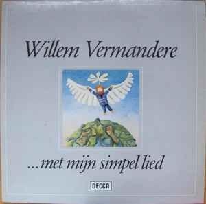 Portada de Álbum "... Met Mijn Simpel Lied", de Willem Vermandere