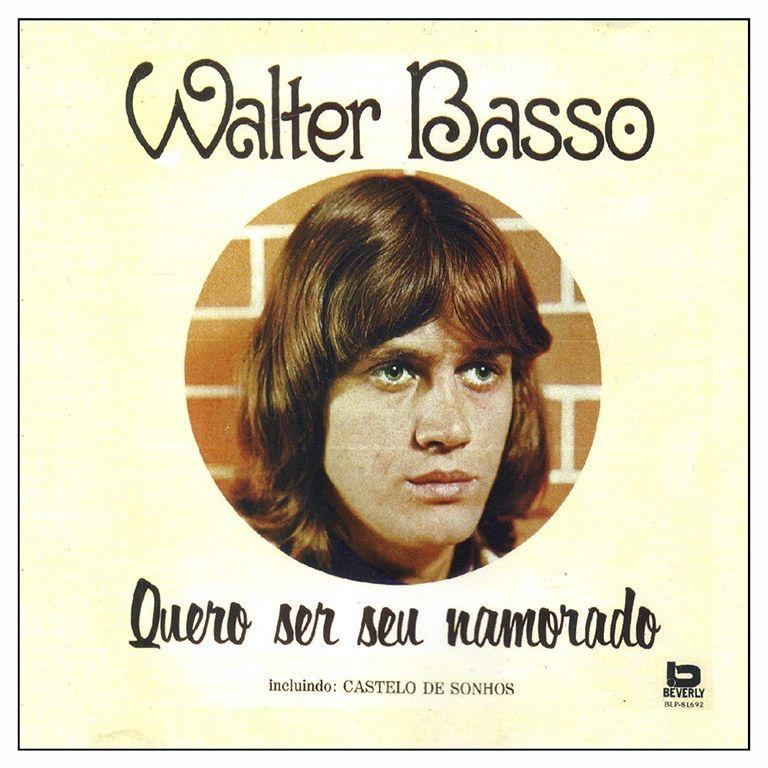 Capa do Álbum "Quero Ser Seu Namorado", de Walter Basso