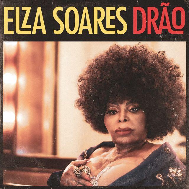 Capa do álbum "Drão (Remasterizado)", de Elza Soares