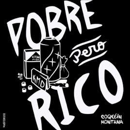 Portada de Álbum "Pobre Pero Rico", de Coqeéin Montana