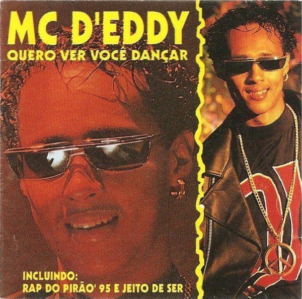Capa do Álbum "Quero Ver Você Dançar", de MC D'Eddy