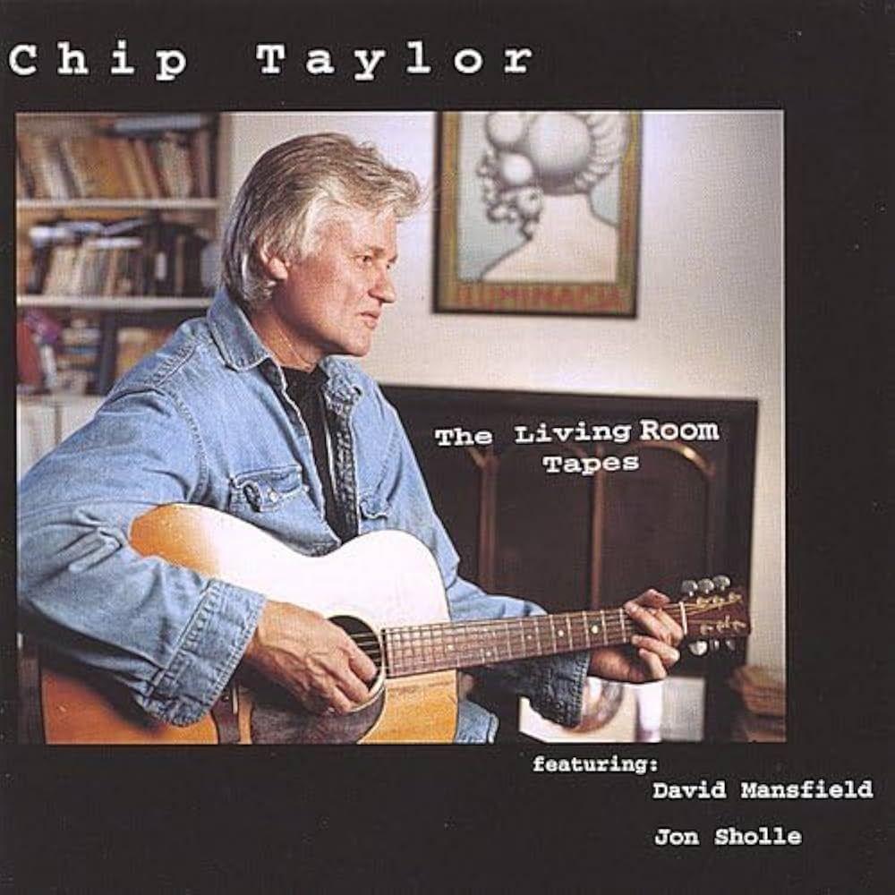 Portada de Álbum "Living Room Tapes", de Chip Taylor