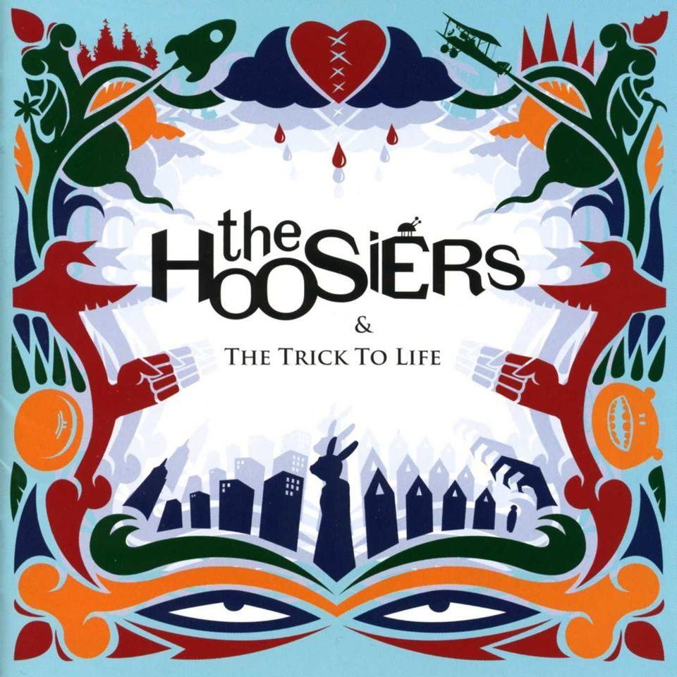 Capa do Álbum "The Trick To Life", de The Hoosiers