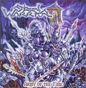 Portada de Álbum "Army Of The Time", de Steel Warrior