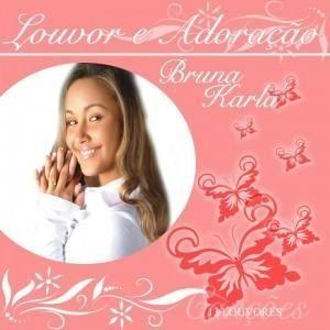 Portada de Álbum "Louvor e Adoração", de Bruna Karla