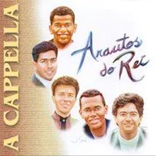 Album cover of "A Cappella" by Arautos do Rei