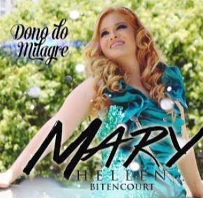 Portada del álbum "Dono do Milagre", de Mary Hellen Bitencourt