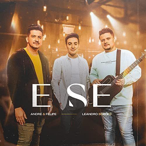 Capa do álbum "E Se (part. André e Felipe) ", de Leandro Borges