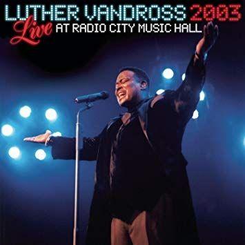Portada de Álbum "Live Radio City Music Hall 2003", de Luther Vandross
