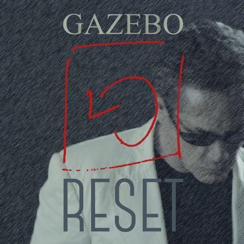 Capa do Álbum "Reset", de Gazebo