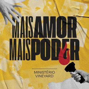 Capa do álbum "Mais Amor, Mais Poder", de Vineyard