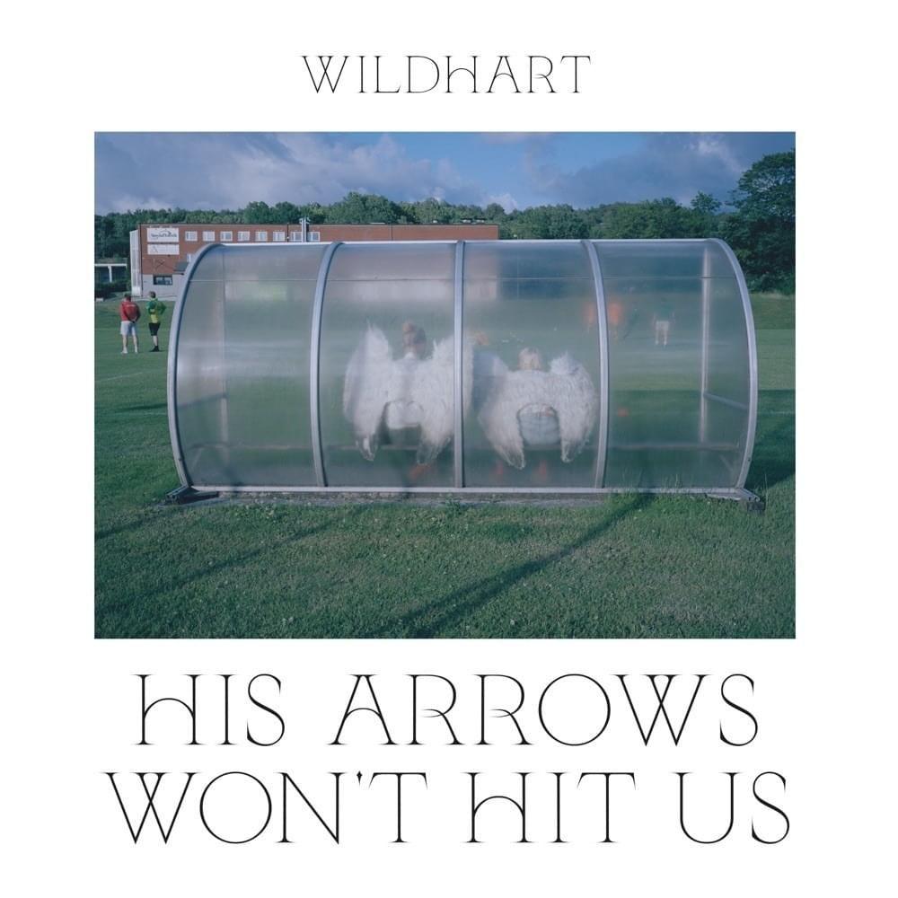 Portada de Álbum "His Arrows Won't Hit Us", de Wildhart