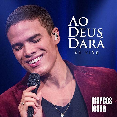 Portada de Sencillo/EP "Ao Deus Dará (Ao Vivo)", de Marcos Lessa