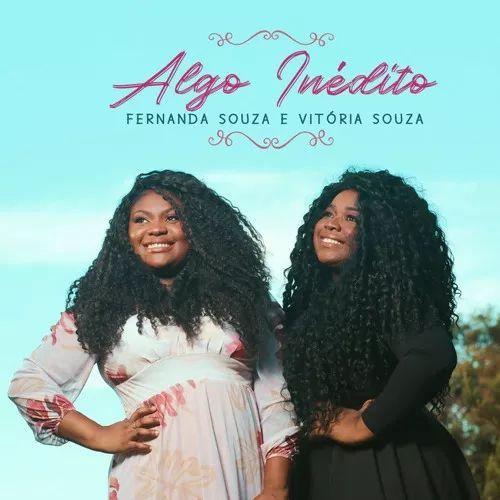 Portada de Sencillo/EP "Algo Inédito (part. Fernanda Souza)", de Vitória Souza