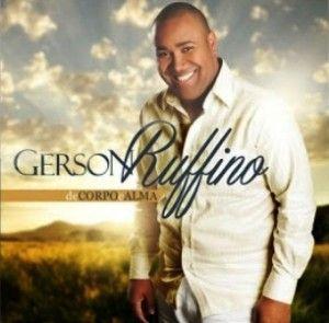 Portada de Álbum "De Corpo e Alma", de Gerson Rufino