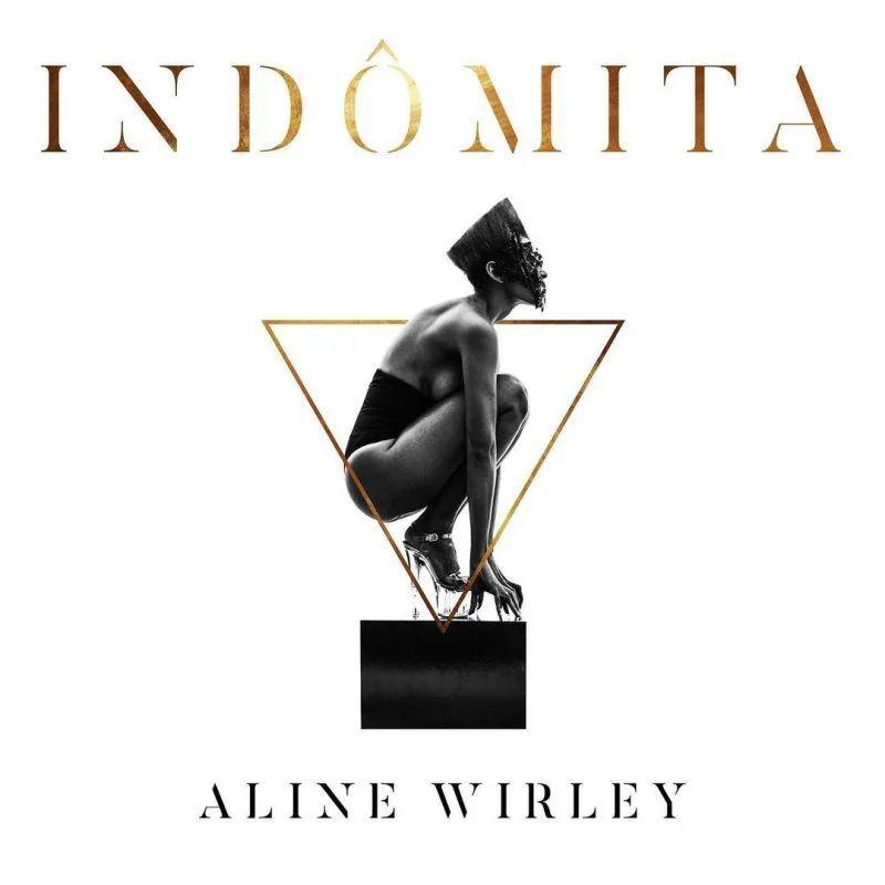 Portada de Álbum "Indômita", de Aline Wirley