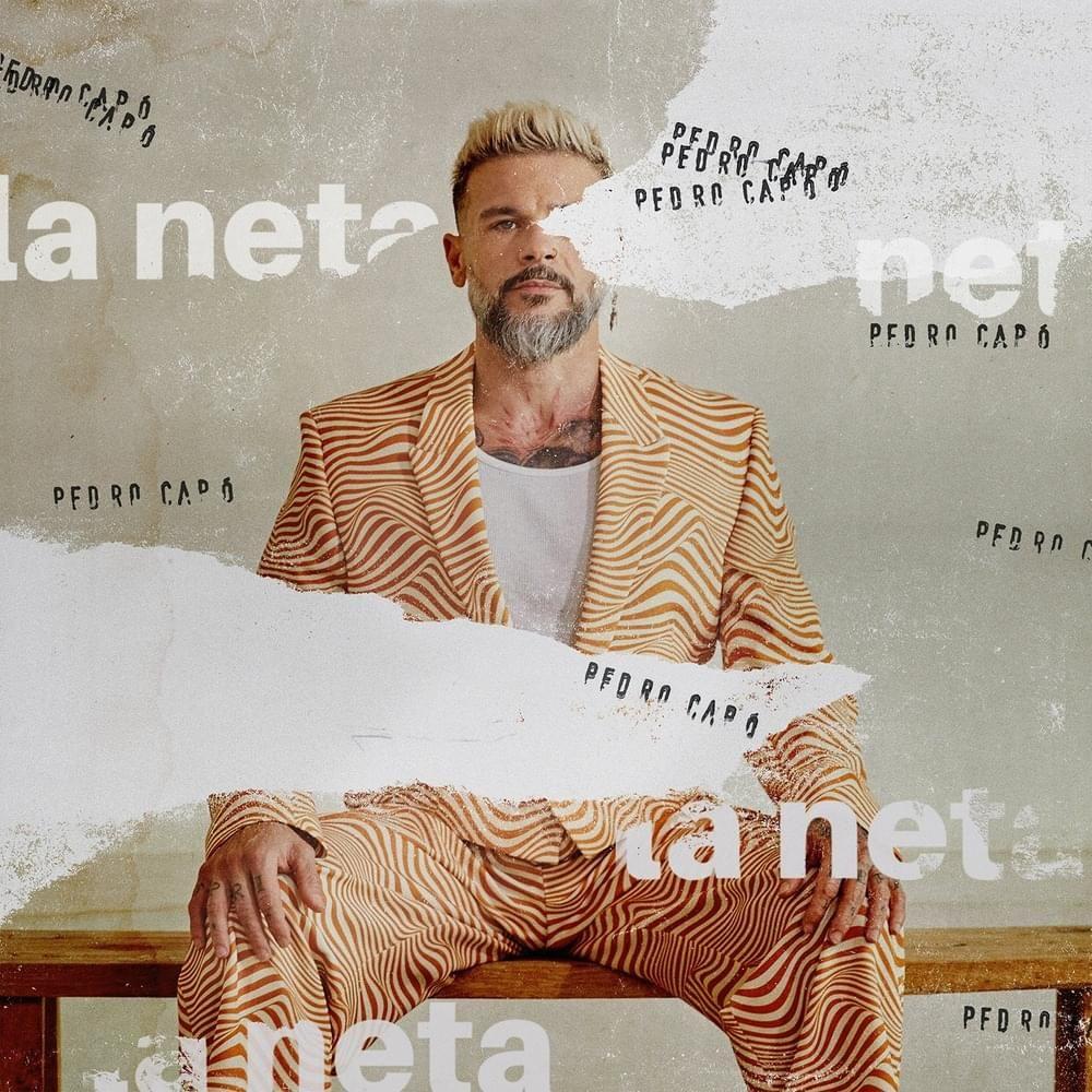Portada de Álbum "La Neta", de Pedro Capó