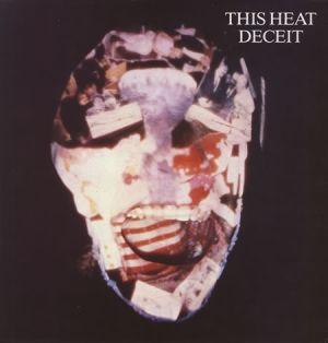 Capa do Álbum "Deceit", de This Heat