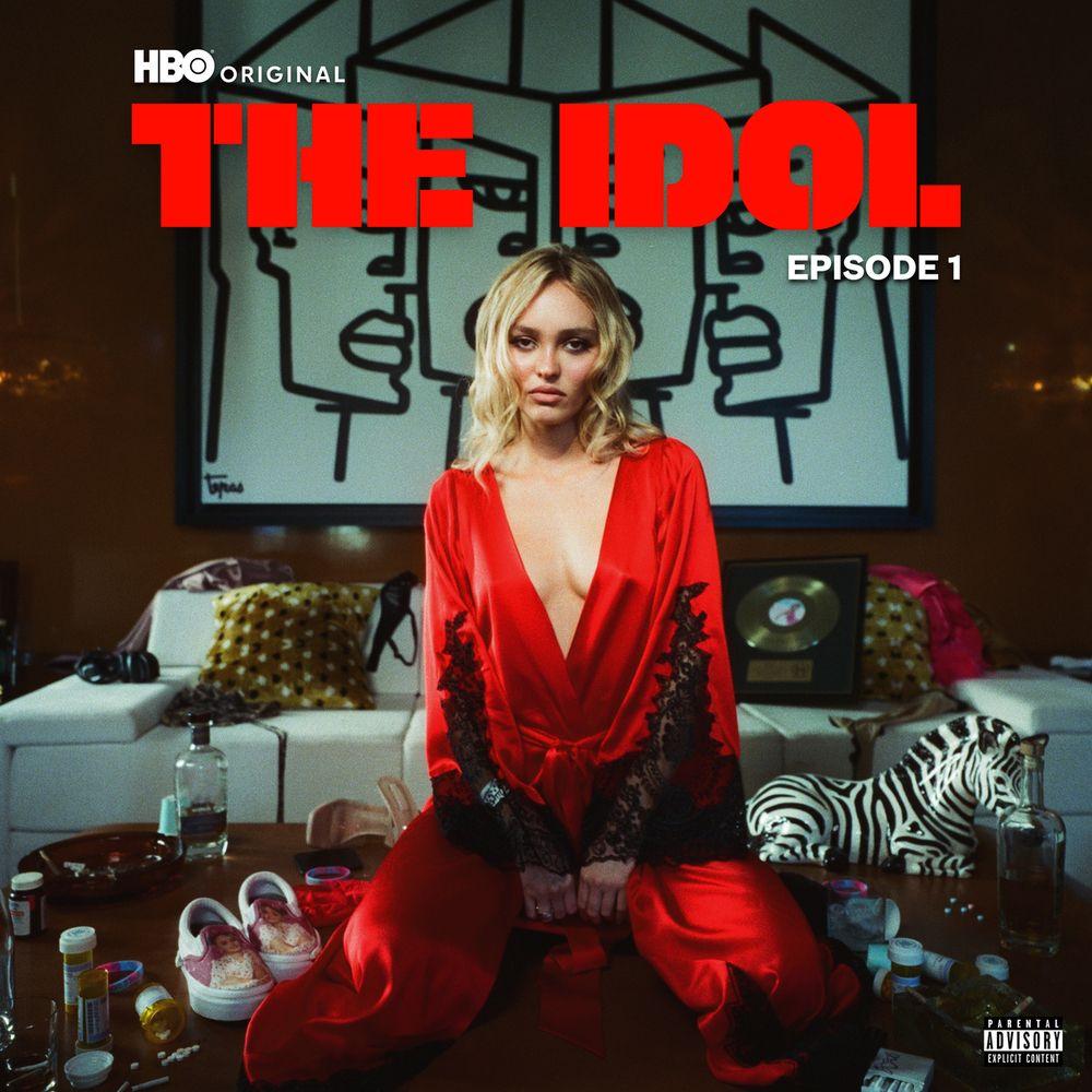 Portada de Sencillo/EP "The Idol Episode 1 (Music from the HBO Original Series)", de Lily-Rose Depp