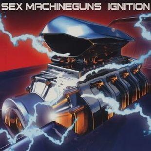 Capa do Álbum "Ignition", de Sex Machineguns