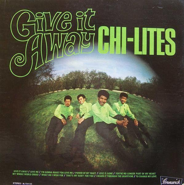 Portada de Álbum "Give It Away", de The Chi-Lites