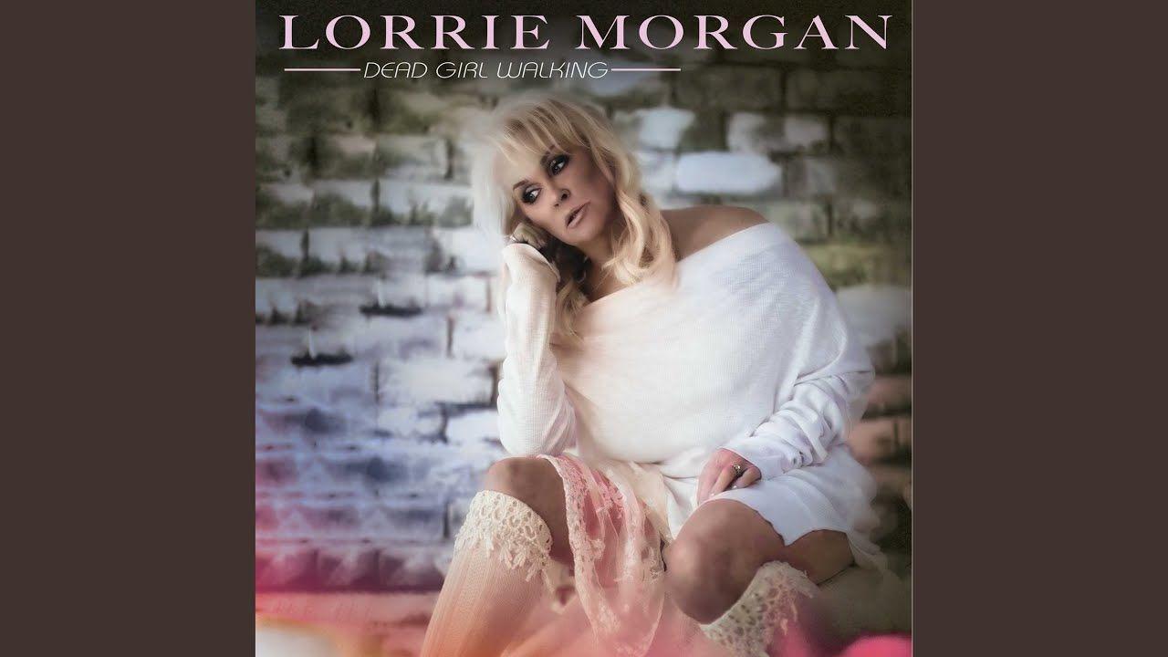Portada de Álbum "Dead Girl Walking", de Lorrie Morgan